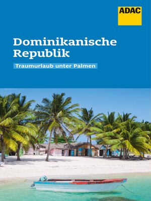 cover image of ADAC Reiseführer Dominikanische Republik